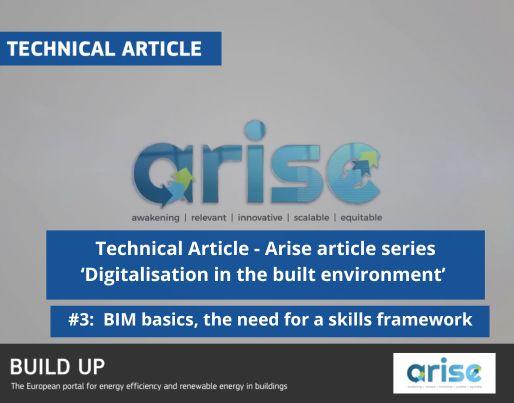 Arise article series ‘Digitalisation in the built environment’ #3:  BIM basics, the need for a skills framework