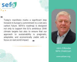 John O'Rourke, SEFA Chairman, highlighted the significance of this manifesto